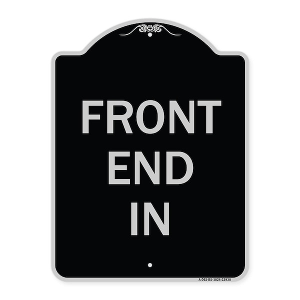 Signmission Designer Series Front End In, Black & Silver Heavy-Gauge Aluminum Sign, 24" x 18", BS-1824-23938 A-DES-BS-1824-23938 - main
